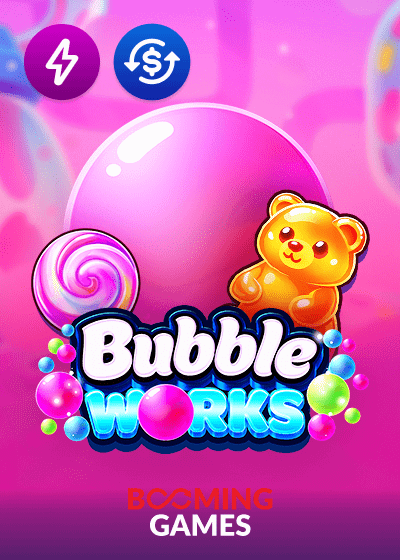 Bubble Works