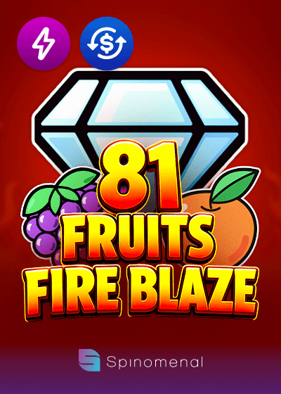 81 Fruits Fire Blaze