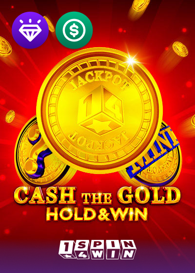 Cash The Gold Hold And Win