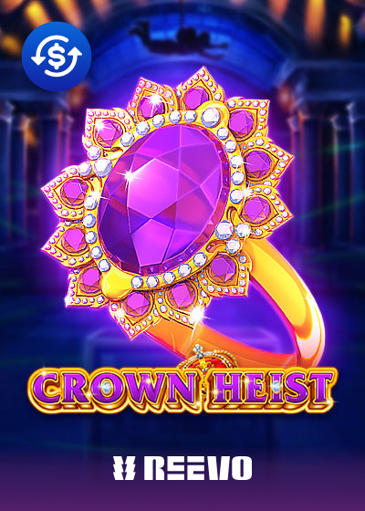 Crown Heist