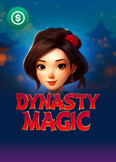 Dynasty Magic