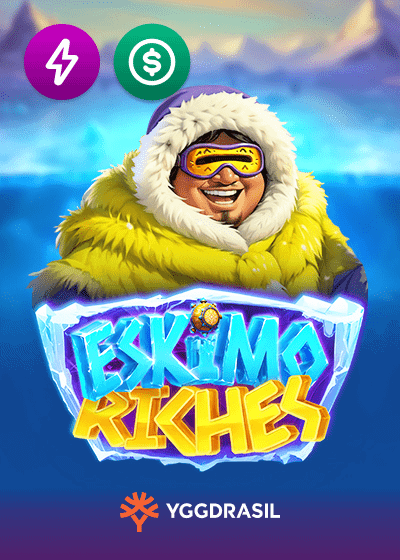 Eskimo Riches