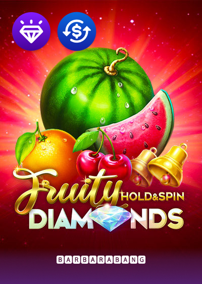 Fruity Diamonds Hold and Spin