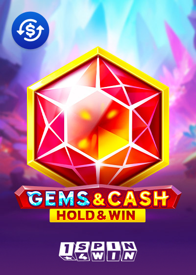 Gems and Cash Hold and Win