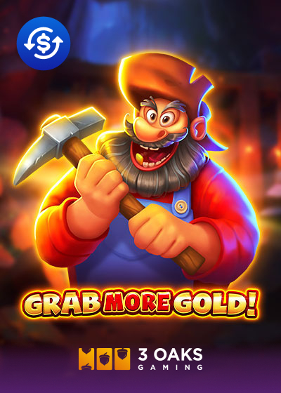 Grab More Gold!