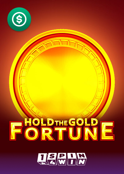 Hold The Gold Fortune