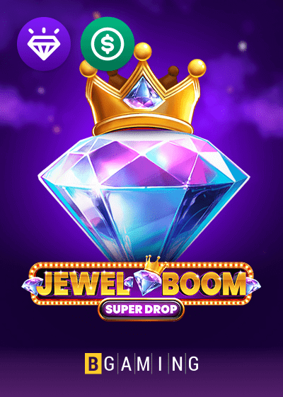 Jewel Boom Super Drop