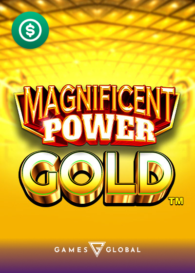 Magnificent Power Gold