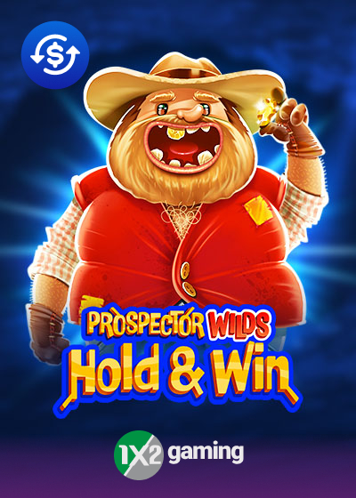 Prospector Wilds Hold and Win