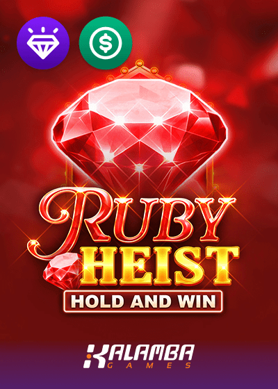 Ruby Heist Hold and Win